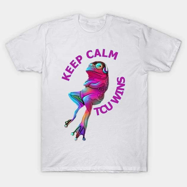 Keep Calm TCU Horned Frogs Win T-Shirt